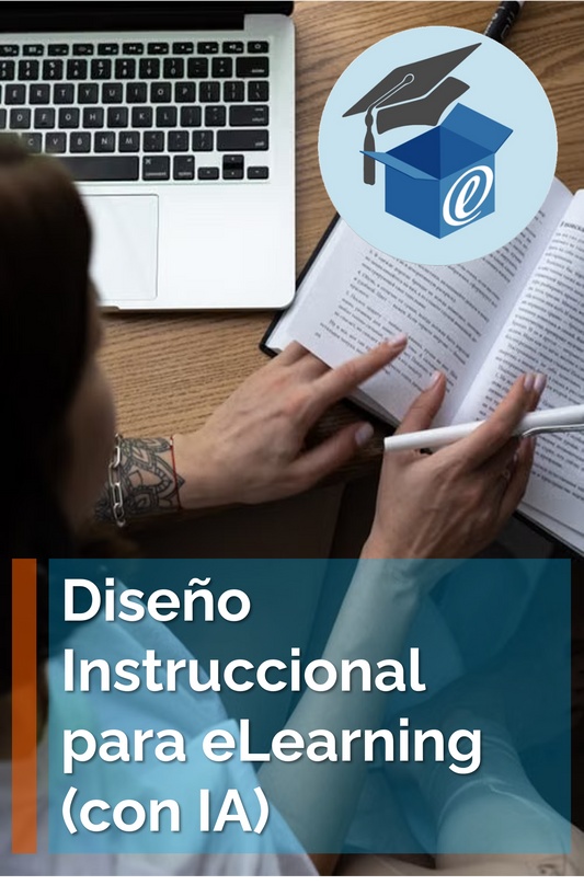 Curso: Diseño Instruccional para eLearning (con Inteligencia Artificial)